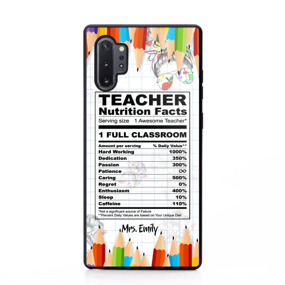 Personalized Teacher Nutrition Facts Phonecase Printed 22DEC-DT19