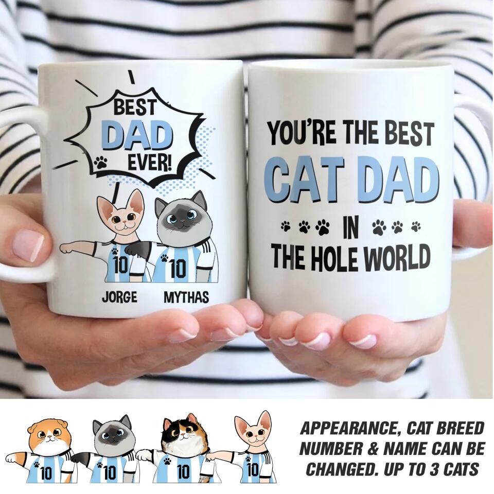 Personalized You're The Best Cat Dad In The Hole World White Mug Printed PNDT2012