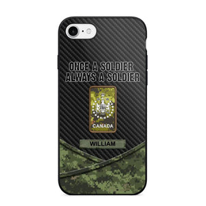 Personalized Canadian Once A Soldier Always A Soldier Camo Phonecase 3D Printed 23JAN-HY03