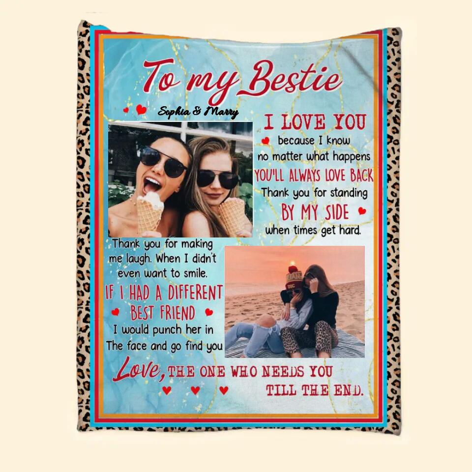 Personalized To My Besties I Love You Your Own Image Quilt Blanket Printed PNHY0401