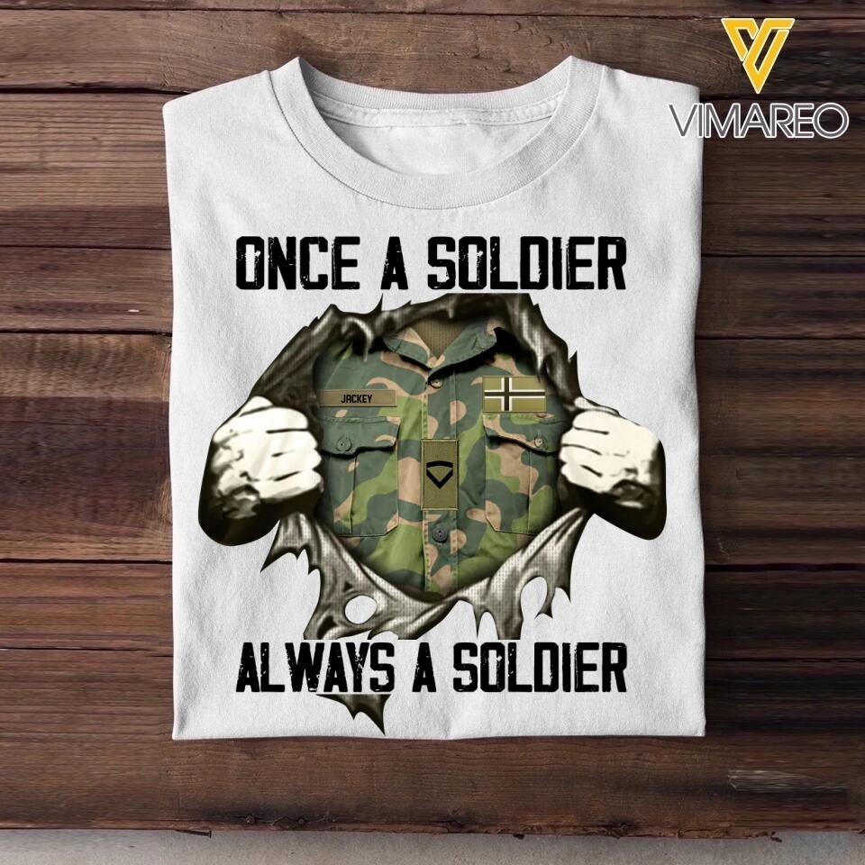 Personalized Once A Soldier Always A Soldier Norwegian Soldier/ Veteran Rank Camo Tshirt Printed 23DEC-HQ09