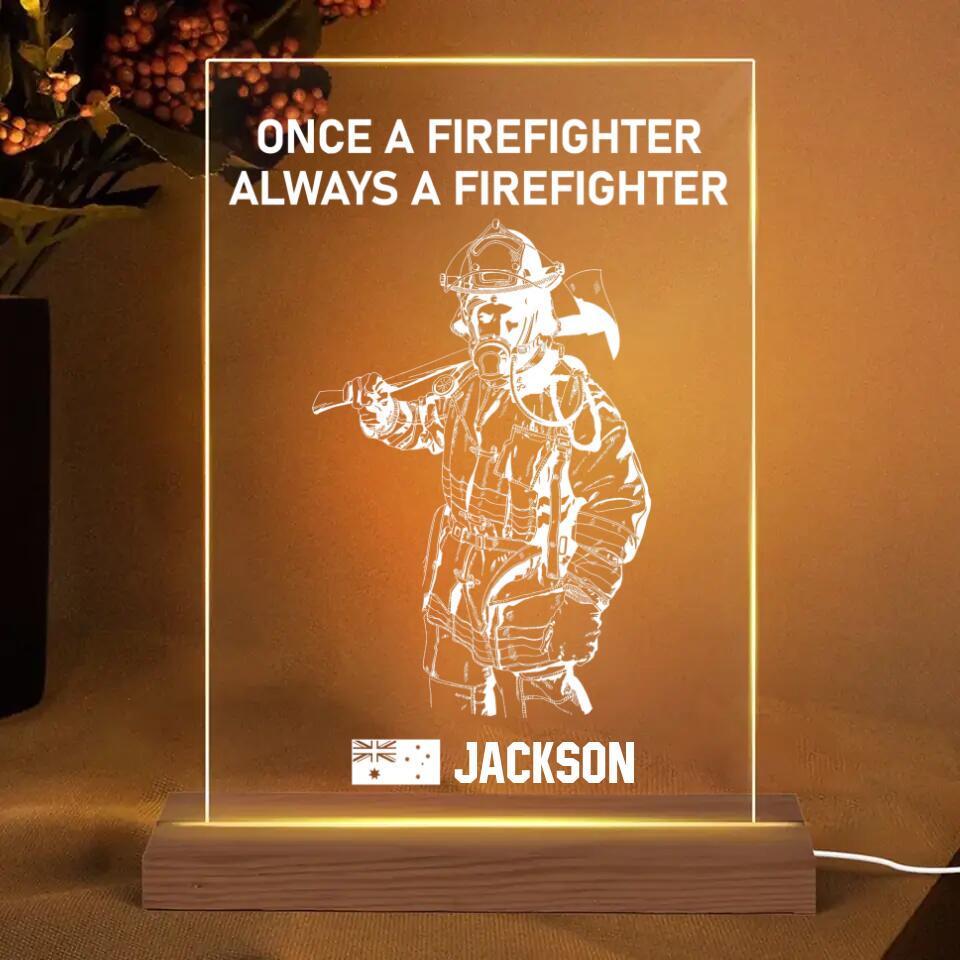 Personalized Once A Firefighter Always A Firefighter Australian Firefighter Led Lamp Printed 23JAN-HY09