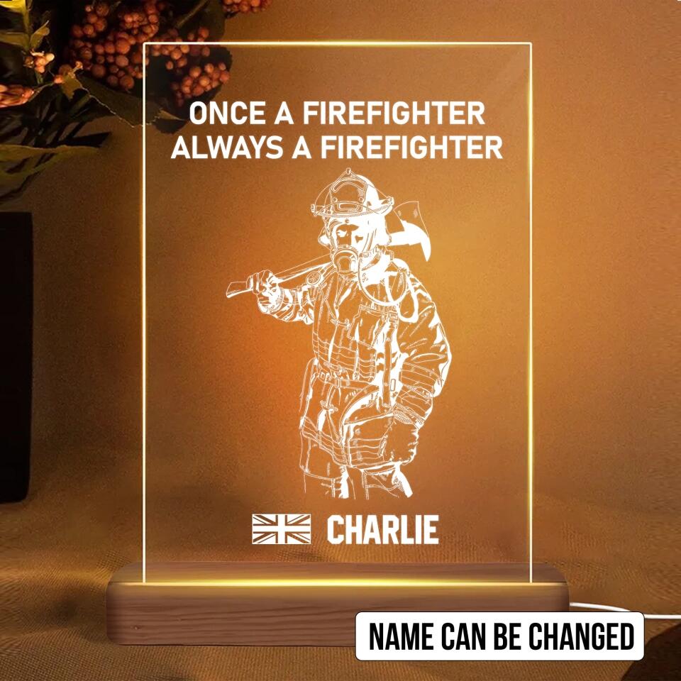 Personalized Once A Firefighter Always A Firefighter UK Firefighter Led Lamp Printed 23JAN-HY09