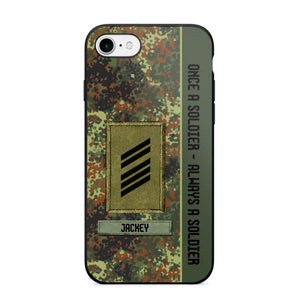 Personalized German Soldier/ Veteran Once A Soldier Always A Soldier Camo Phonecase 3D Printed QTDT1001