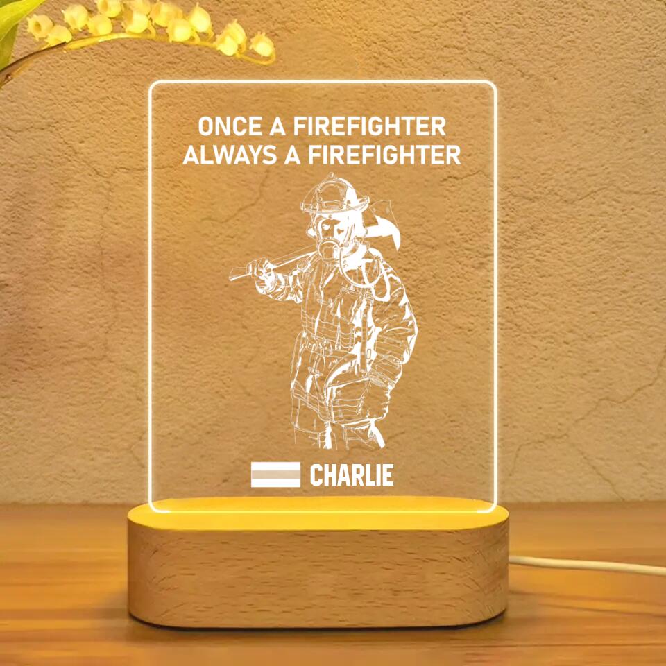 Personalized Once A Firefighter Always A Firefighter Austrian Firefighter Led Lamp Printed 23JAN-HY11