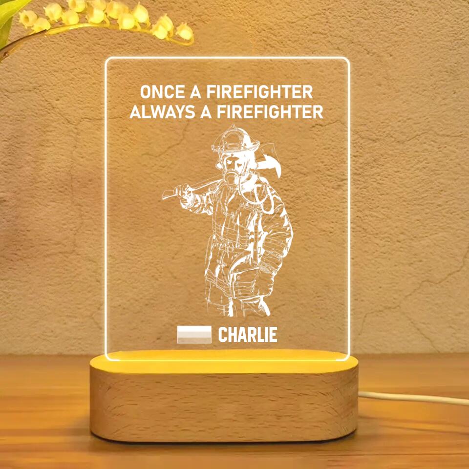 Personalized Once A Firefighter Always A Firefighter German Firefighter Led Lamp Printed 23JAN-HY11