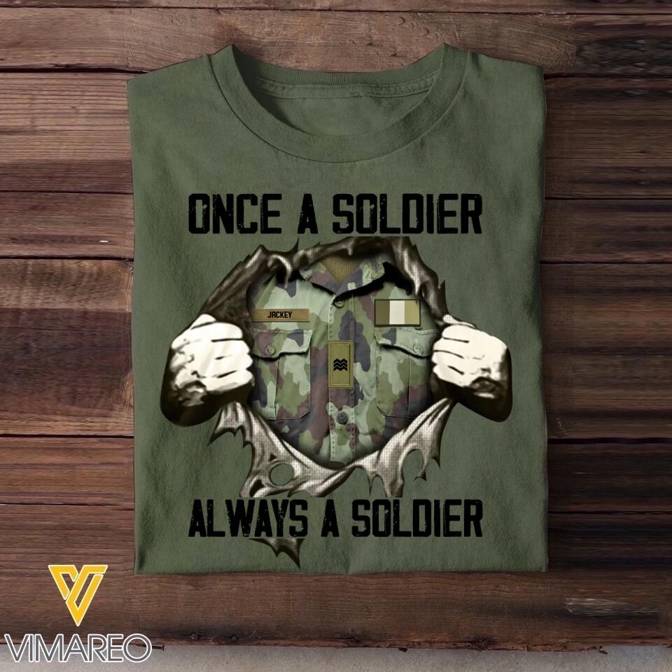 Personalized Once A Soldier Always A Soldier Irish Soldier/ Veteran Rank Camo Tshirt Printed 23DEC-HQ09