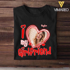 Personalized I Love My Girlfriend Tshirt Printed PNHY1601