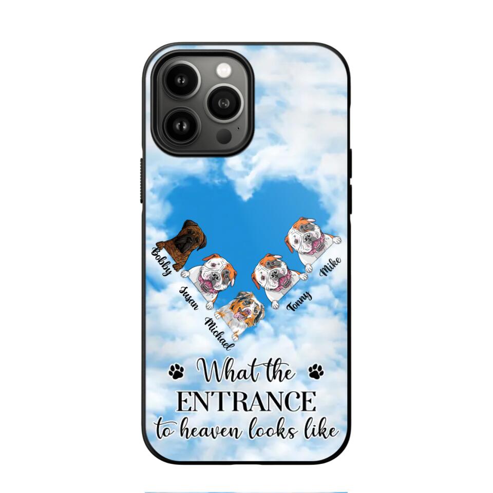 Personalized What The Entrance To Heaven Looks Like Dog Lovers Phonecase 3D Printed PNHY1601