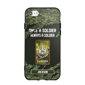 Personalized Canadian Soldier/ Veteran Once A Soldier Always A Soldier Phonecase 3D Printed QTHQ1701