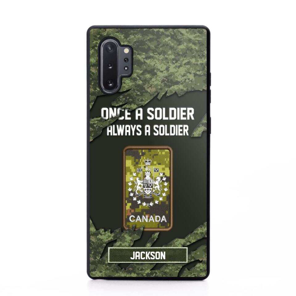 Personalized Canadian Soldier/ Veteran Once A Soldier Always A Soldier Phonecase 3D Printed QTHQ1701