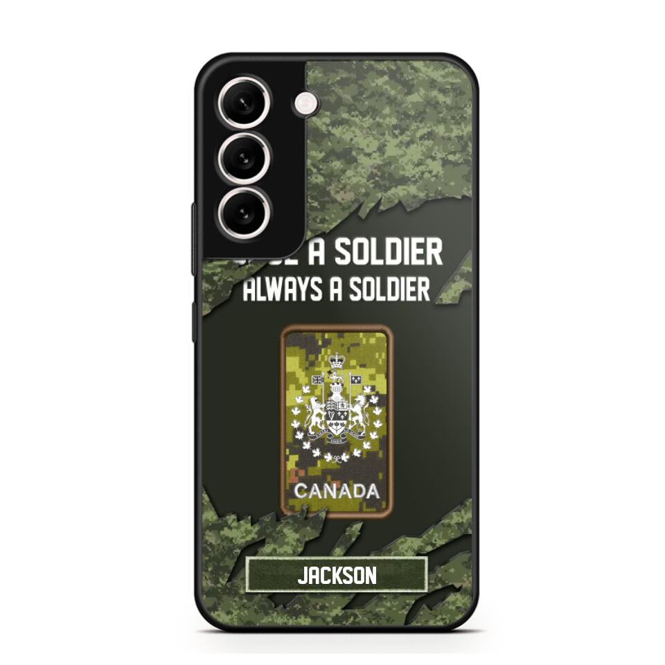 Personalized Canadian Soldier/ Veteran Once A Soldier Always A Soldier Phonecase 3D Printed QTHQ1701