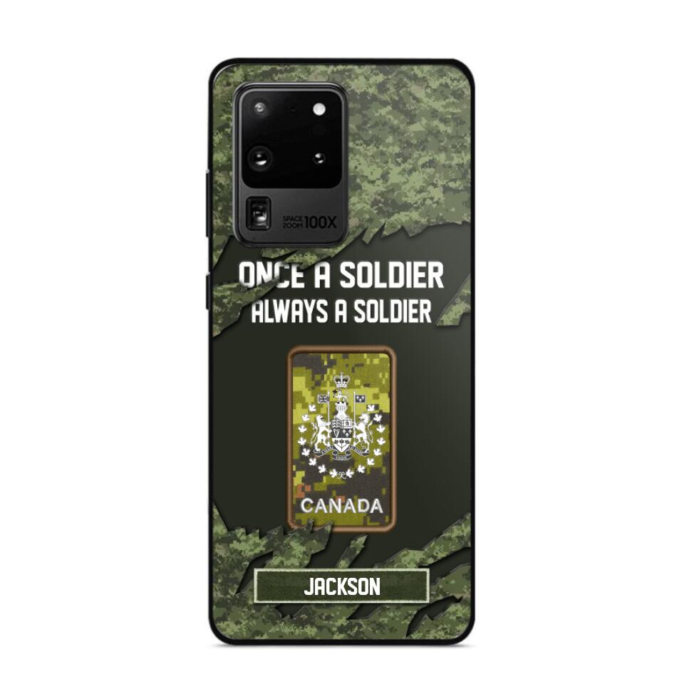 Personalized Canadian Soldier/ Veteran Once A Soldier Always A Soldier Phonecase 3D Printed QTHQ1701