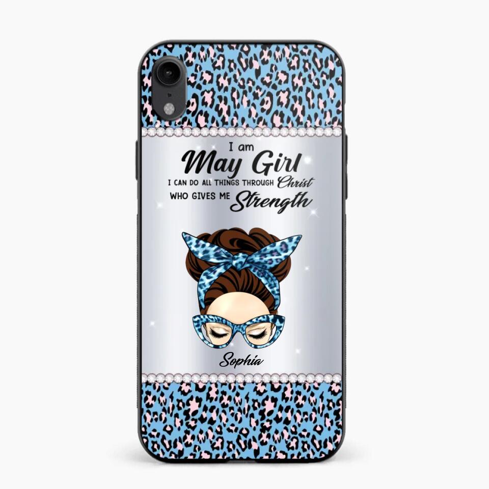 Personalized I Am May Girl I Can Do All Things Through Christ Who Gives Me Strength Phonecase Printed 23JAN-HQ30