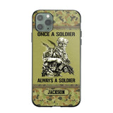 Personalized Once A Soldier Always A Soldier Australian Soldier/Veteran Phonecase Printed 23JAN-DT31