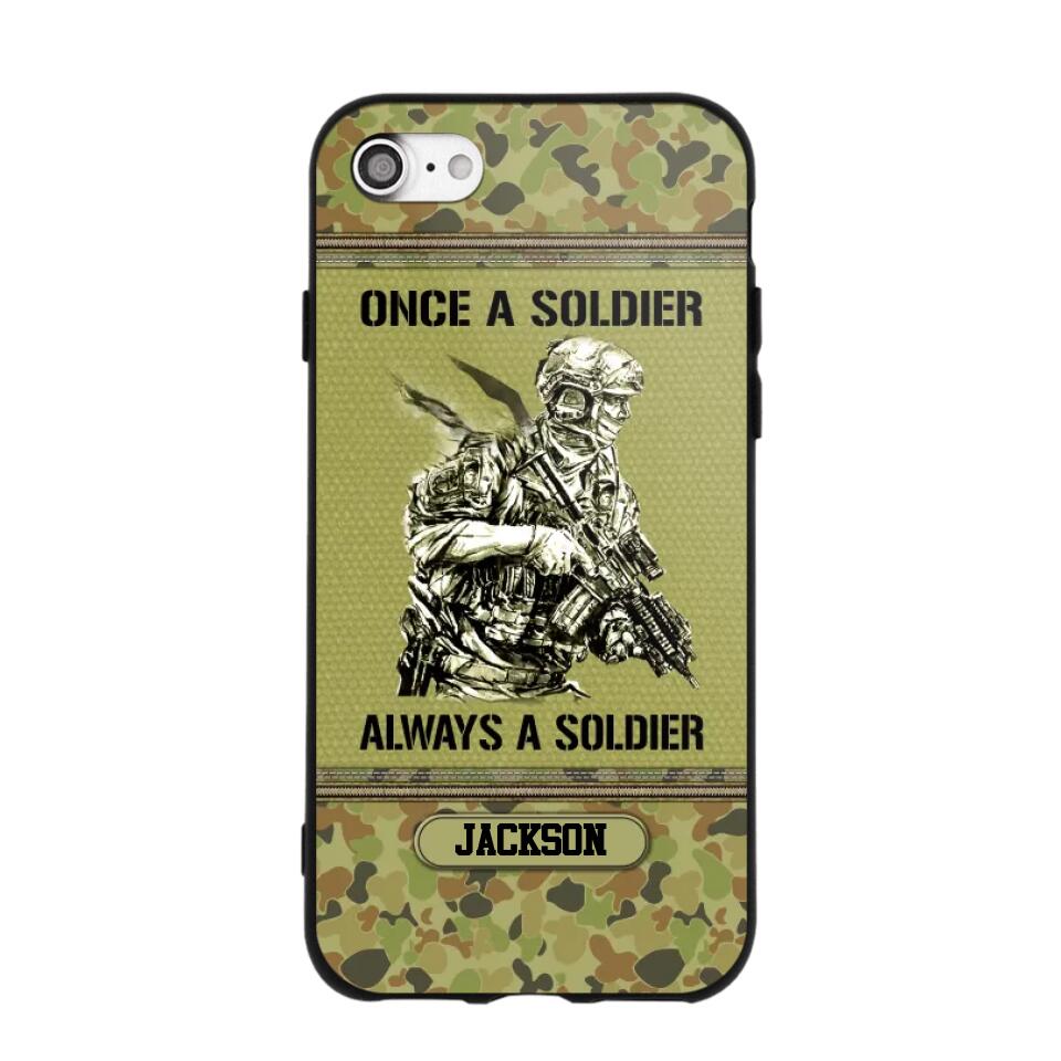 Personalized Once A Soldier Always A Soldier Australian Soldier/Veteran Phonecase Printed 23JAN-DT31