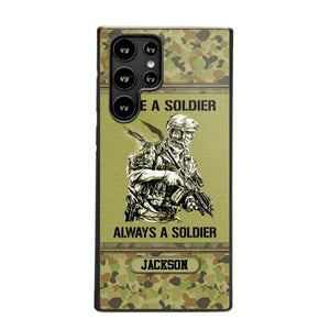 Personalized Once A Soldier Always A Soldier Australian Soldier/Veteran Phonecase Printed 23JAN-DT31