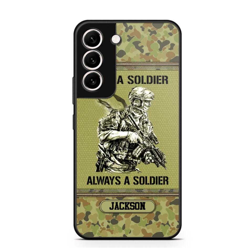 Personalized Once A Soldier Always A Soldier Australian Soldier/Veteran Phonecase Printed 23JAN-DT31