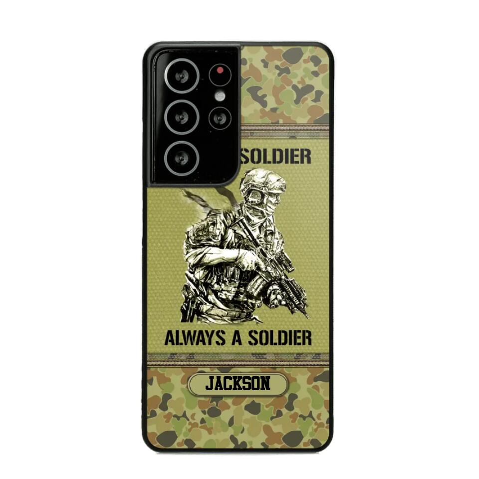 Personalized Once A Soldier Always A Soldier Australian Soldier/Veteran Phonecase Printed 23JAN-DT31