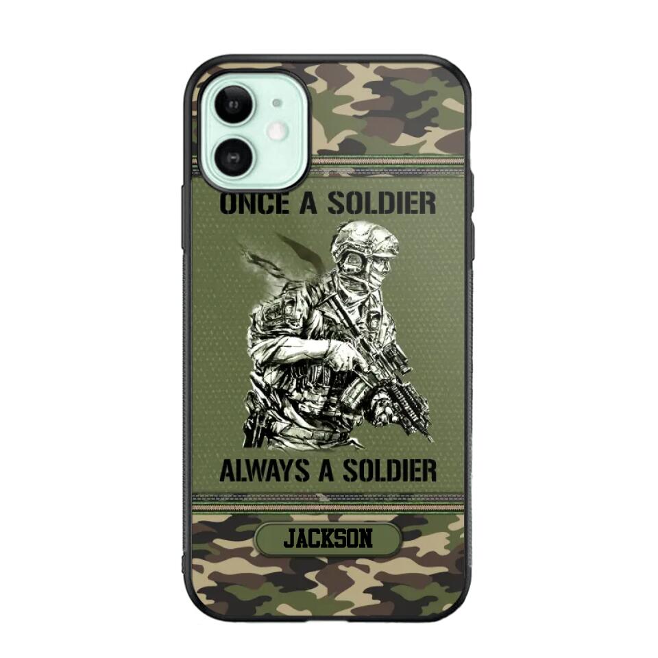 Personalized Once A Soldier Always A Soldier France Soldier/Veteran Phonecase Printed 23JAN-DT31