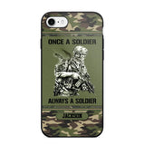 Personalized Once A Soldier Always A Soldier France Soldier/Veteran Phonecase Printed 23JAN-DT31