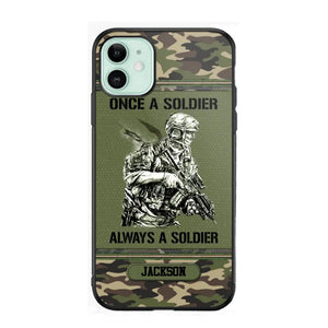 Personalized Once A Soldier Always A Soldier France Soldier/Veteran Phonecase Printed 23JAN-DT31