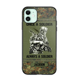 Personalized Once A Soldier Always A Soldier German Soldier/Veteran Phonecase Printed 23JAN-DT31