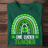 Personalized One Lucky Teacher Educator Counselor Tshirt Printed QTVD0102