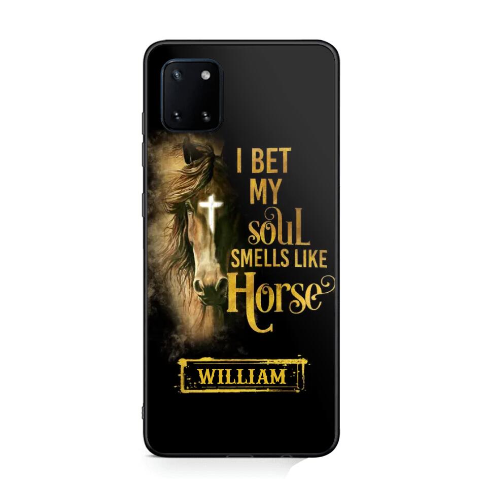 Personalized I Bet My Soul Smells Like Horse Phonecase Printed qtdt0802