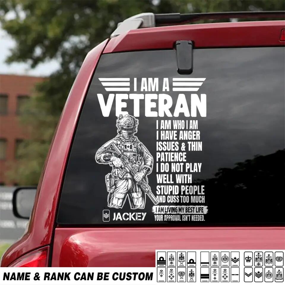 Personalized I Am A Canadian Veteran I Am Who I Am Rank Decal Printed QTHQ1302