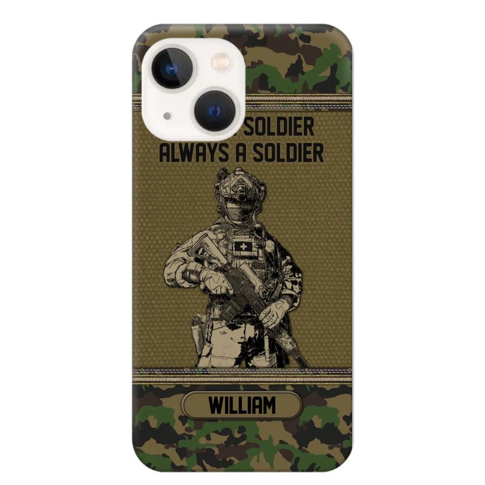 Personalized Swiss Soldier Once A Soldier Always A Soldier Camo Phonecase Printed 23MAR-DT07