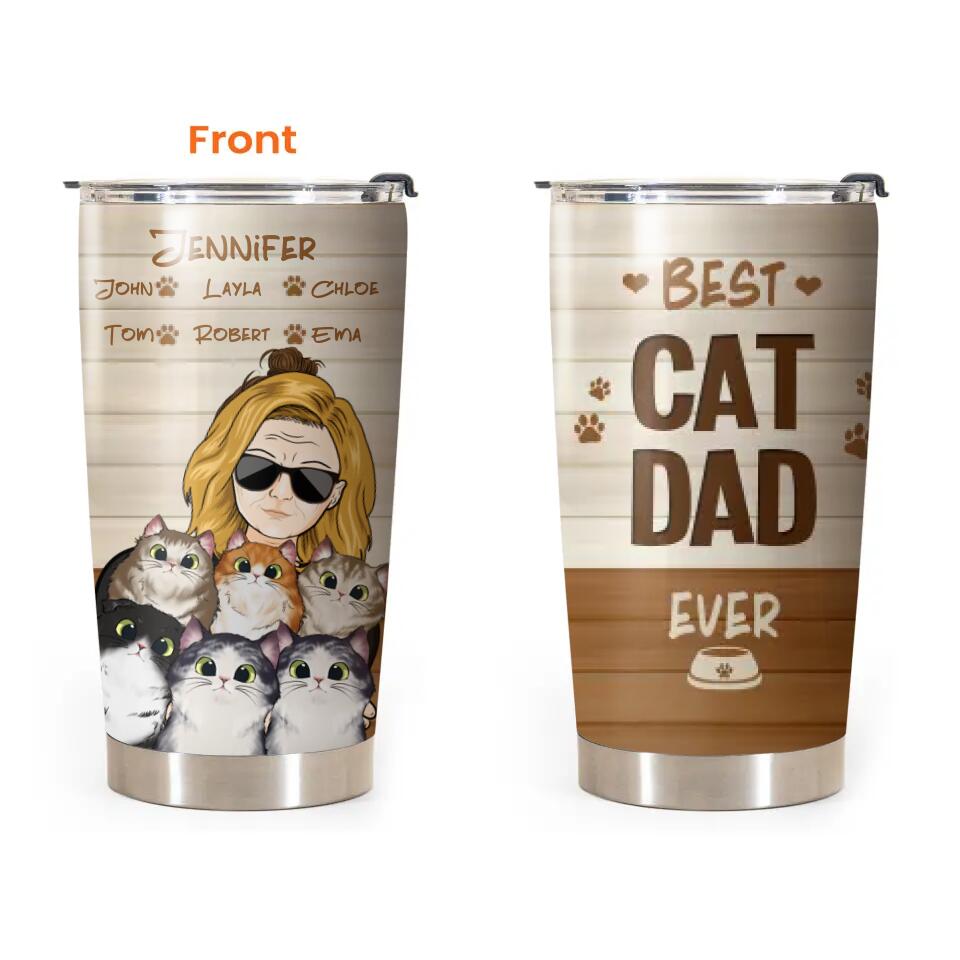 Personalized Best Cat Mom Cat Dad Ever Cat Lovers Tumbler Printed QTDT0703