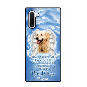 Personalized Upload Your Dog's Photo Don't Cry For Me Mom! I'm Ok! I Can Run Like A Puppy I Can Even Fly With My New Wings Phonecase Printed QTHQ0903