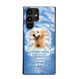 Personalized Upload Your Dog's Photo Don't Cry For Me Mom! I'm Ok! I Can Run Like A Puppy I Can Even Fly With My New Wings Phonecase Printed QTHQ0903