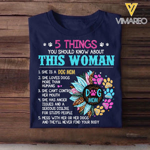 Personalized 5 Things You Should Know About This Dog Mom Tshirt Printed 23MAR-DT10