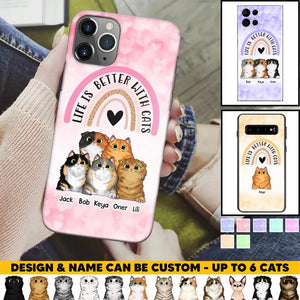 Personalized Life Is Better With Cats Cat Lovers Phonecase Printed PNHQ1403