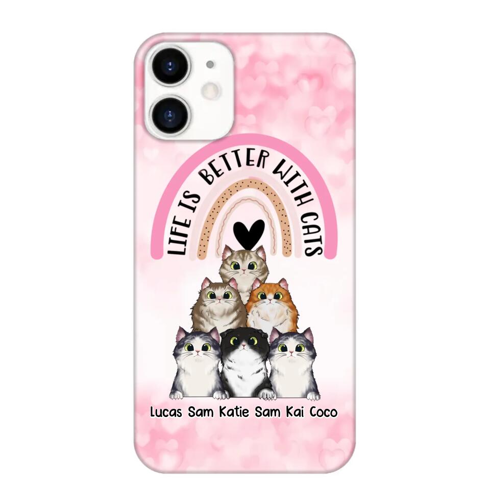 Personalized Life Is Better With Cats Cat Lovers Phonecase Printed PNHQ1403