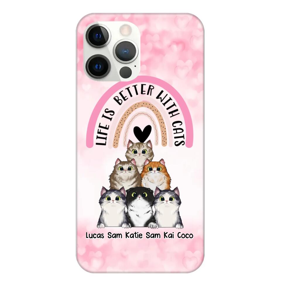 Personalized Life Is Better With Cats Cat Lovers Phonecase Printed PNHQ1403