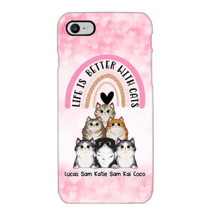 Personalized Life Is Better With Cats Cat Lovers Phonecase Printed PNHQ1403