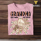 Personalized Grandma Mom Aunt Nana Like A Mom But Cooler Kid Name Hand Tshirt Printed 23MAR-DT16