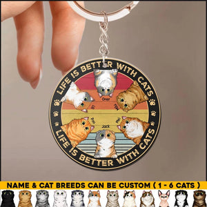 Personalized Life Is Better With Cats & Cat's Name Keychain Printed PNHQ1603