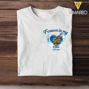 Personalized Upload Your Memorial  Cat Photo Forever In My Heart  Tshirt Printed PNDT2203