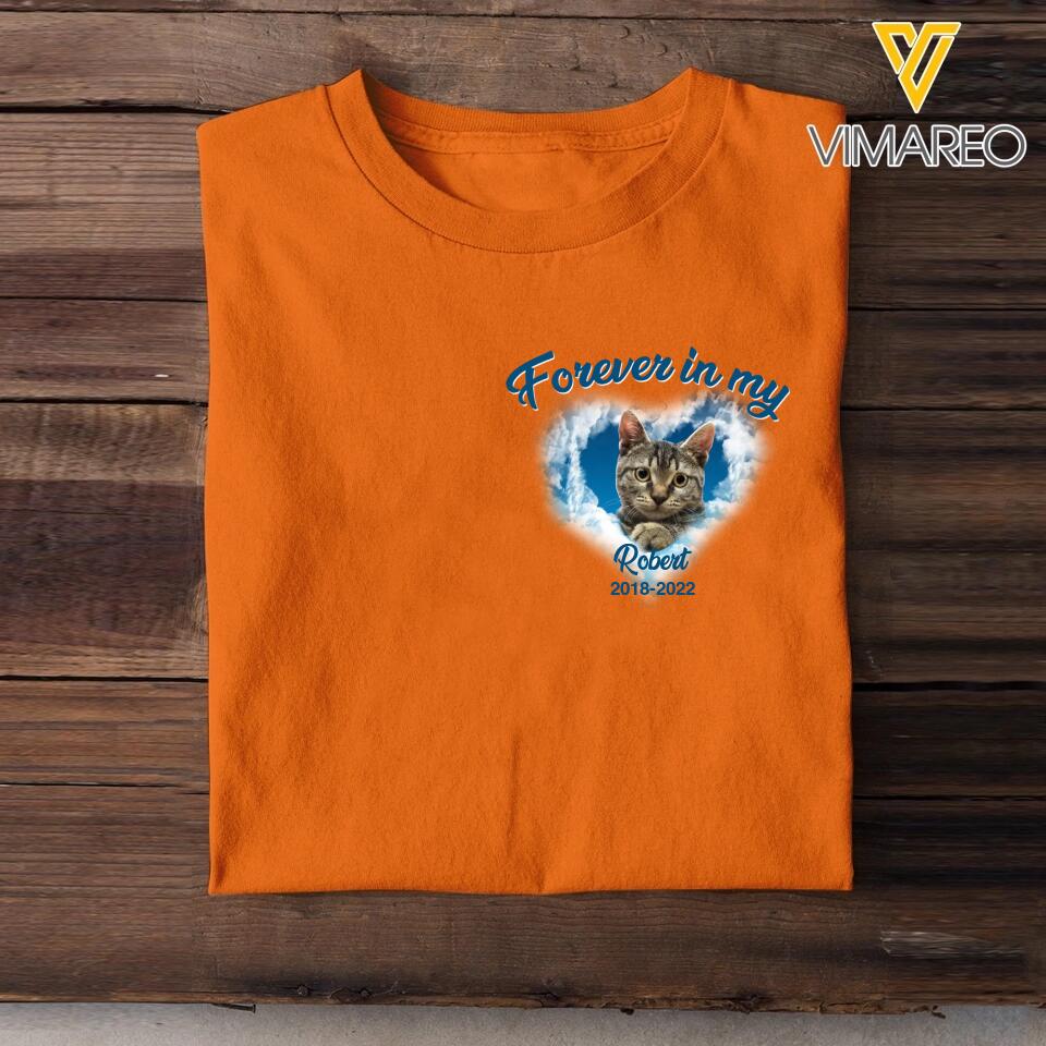 Personalized Upload Your Memorial  Cat Photo Forever In My Heart  Tshirt Printed PNDT2203