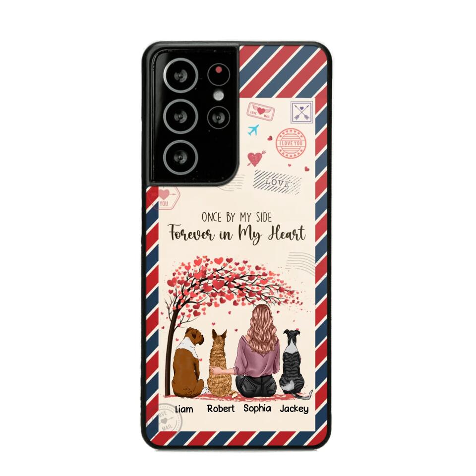 Personalized Dog Lovers Once By My Side Forever In My Heart Phonecase Printed PNDT2203