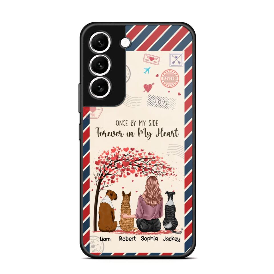 Personalized Dog Lovers Once By My Side Forever In My Heart Phonecase Printed PNDT2203