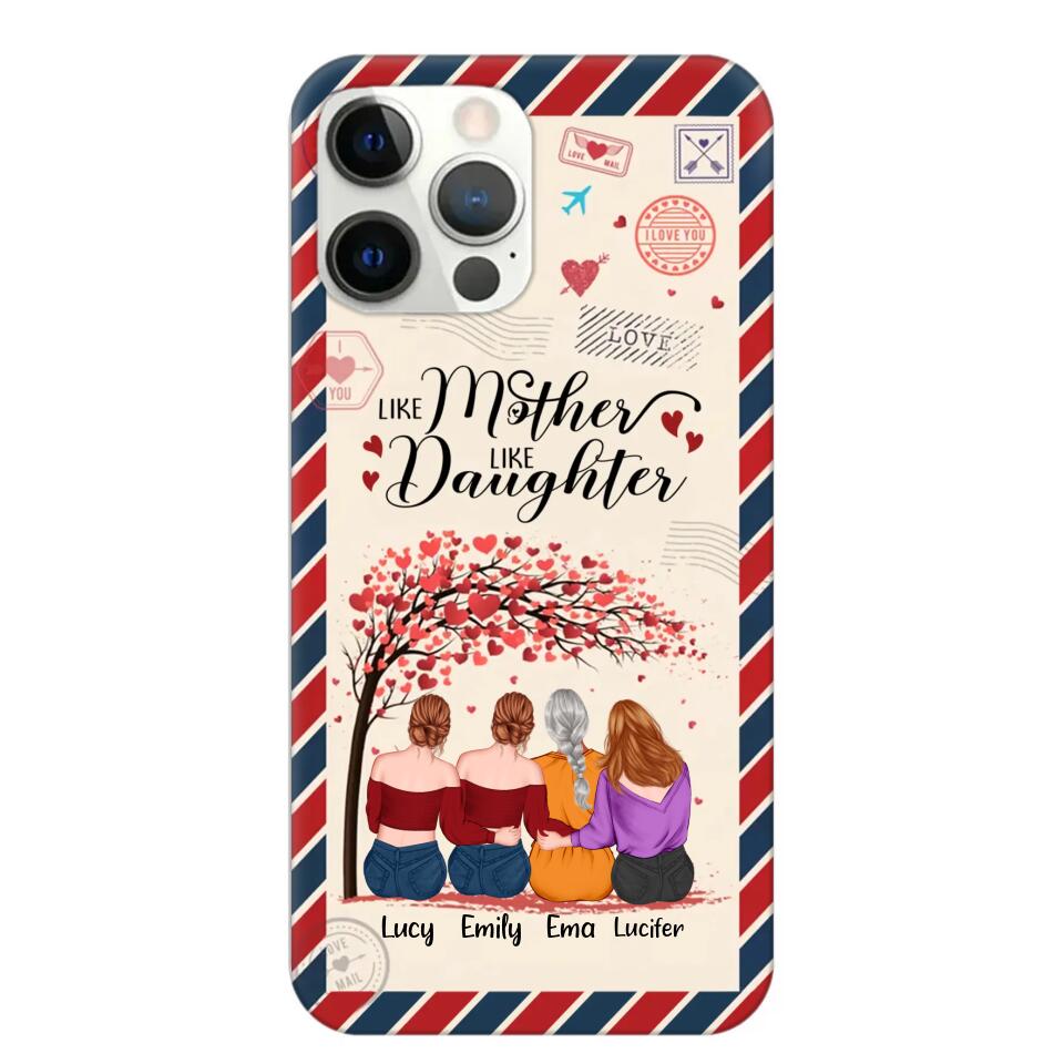 Personalized Like Mother Like Daughter Mom Gifts Phonecase Printed PNHQ2203