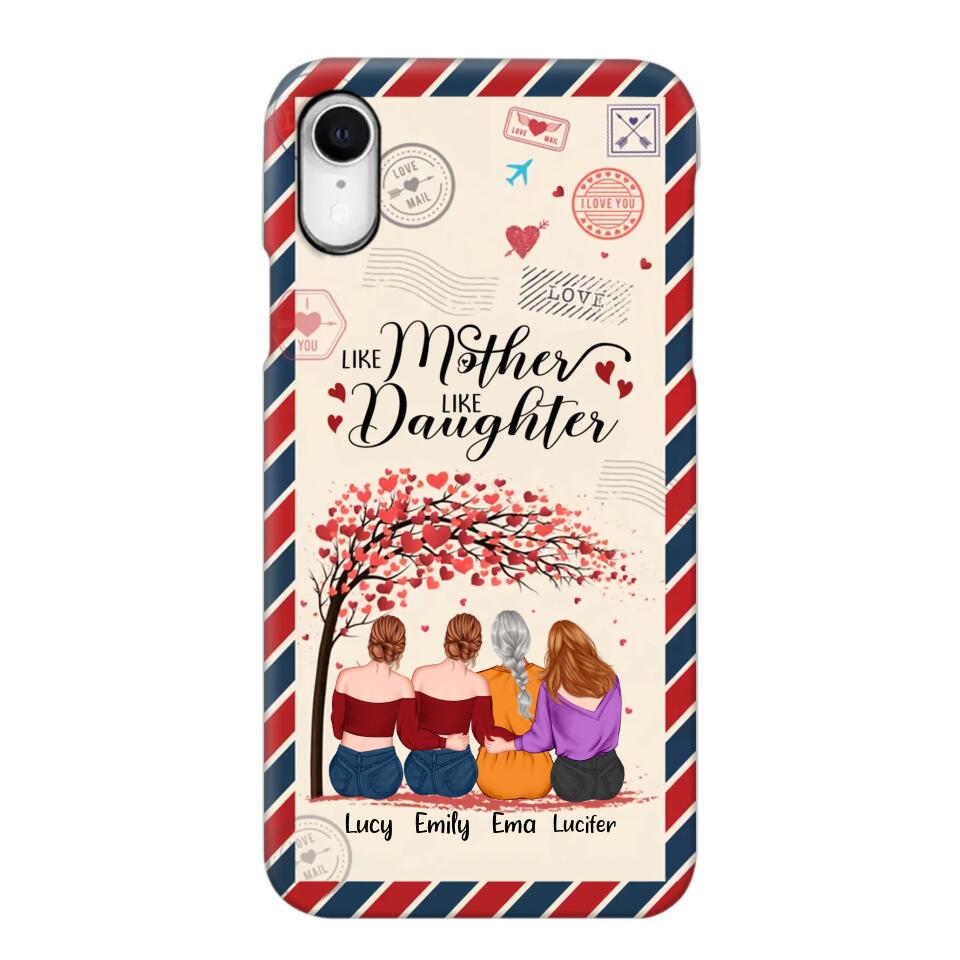 Personalized Like Mother Like Daughter Mom Gifts Phonecase Printed PNHQ2203