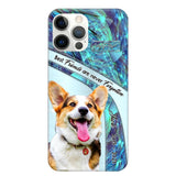 Personalized Upload Your Dog Photo Best Friends Are Never Forgotten Phonecase Printed QTHQ2203