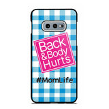 Personalized Back and Body Hurts Mom Life or Any Title Phonecase Printed QTHQ2703