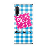 Personalized Back and Body Hurts Nurse Life or Any Title Phonecase Printed QTHQ2703